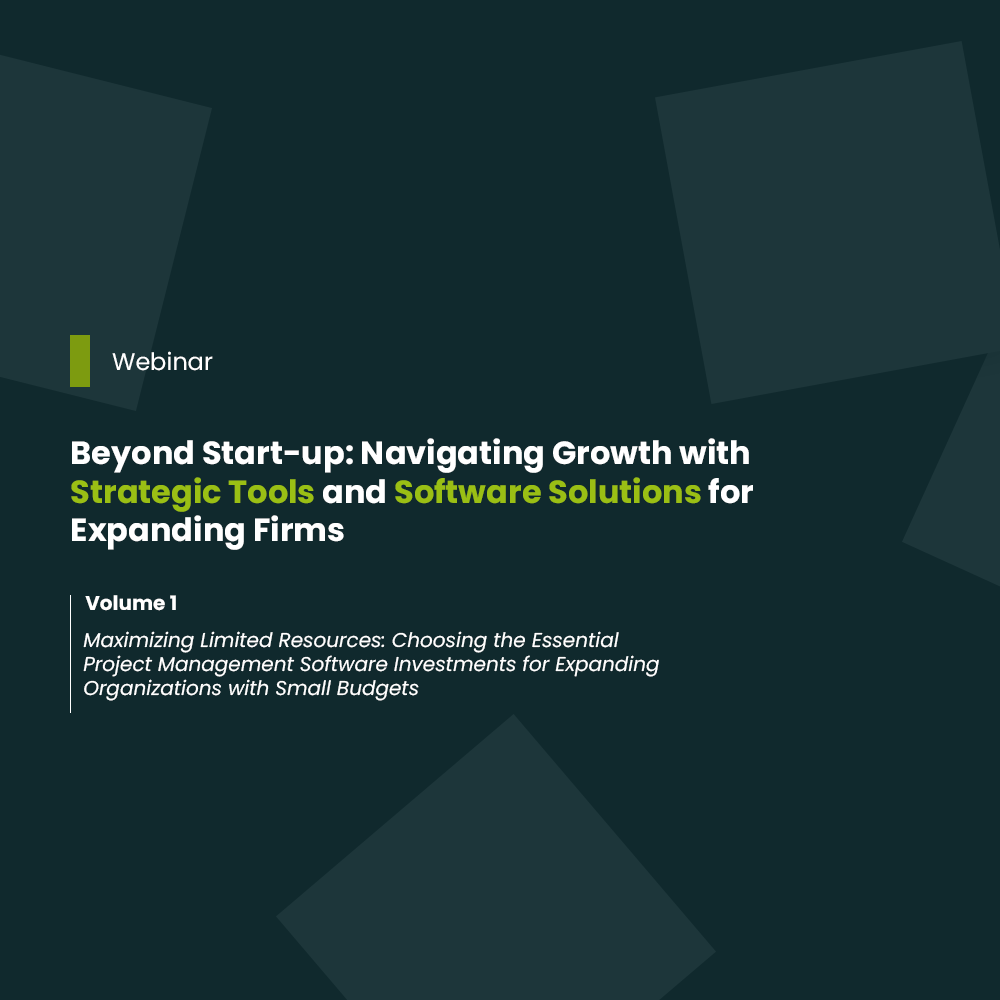 Maximizing Limited Resources: Choosing the Essential Project Management Software Investments for Expanding Organizations with Small Budgets